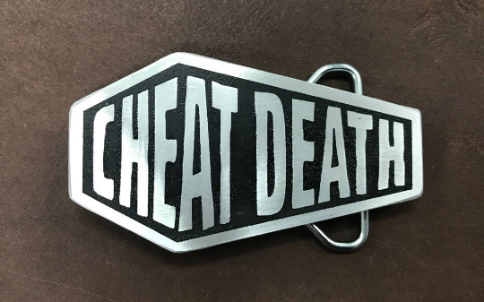 Cheat Death Belt Buckle For Discount